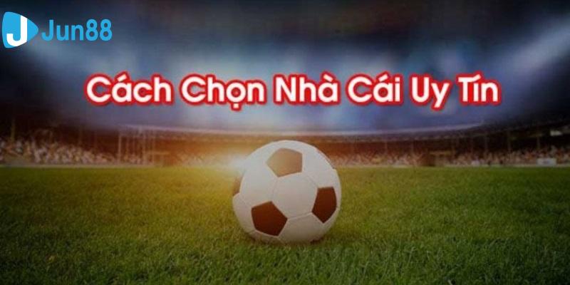 Chọn nhà cái uy tín sẽ giúp cược thủ có trải nghiệm đầu tư kèo hiệu quả nhất